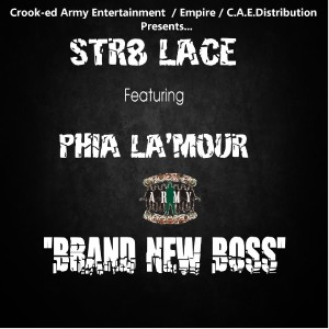 Str8-Lace的专辑Brand New Boss (I'ma Boss) (feat. Phia La'Mour) - Single (Explicit)