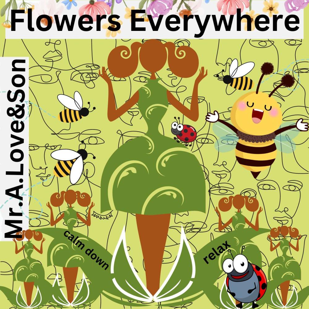 Flowers Everywhere (feat. Dreamlife)