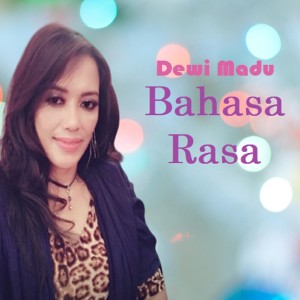 Album Bahasa Rasa from Dewi Madu