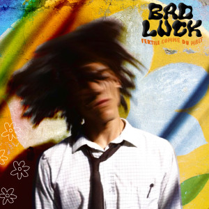 Album Badluck (Single) from 