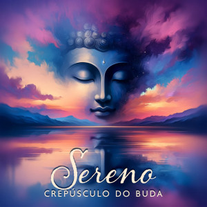 Album Sereno Crepúsculo do Buda from 