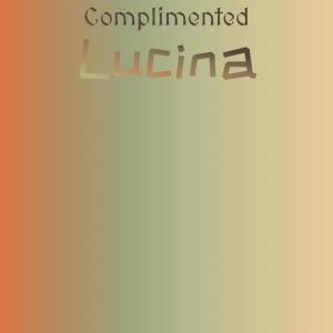 Various的专辑Complimented Lucina