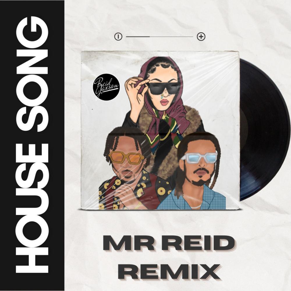 House Song (feat. Riah) (Mr Reid Remix)