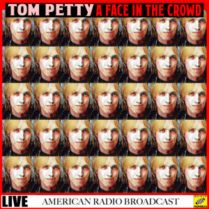 ดาวน์โหลดและฟังเพลง I Won't Back Down (Live) พร้อมเนื้อเพลงจาก Tom Petty
