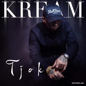 อัลบัม Tjok (Kanoes 'N Shank Riddim) (Explicit) ศิลปิน Kream