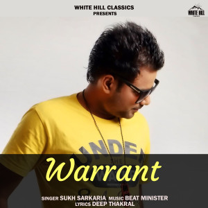 Listen to Warrant song with lyrics from Sukh Sarkaria