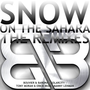Bouvier & Barona的專輯Snow on the Sahara (The Remixes Vol 2)