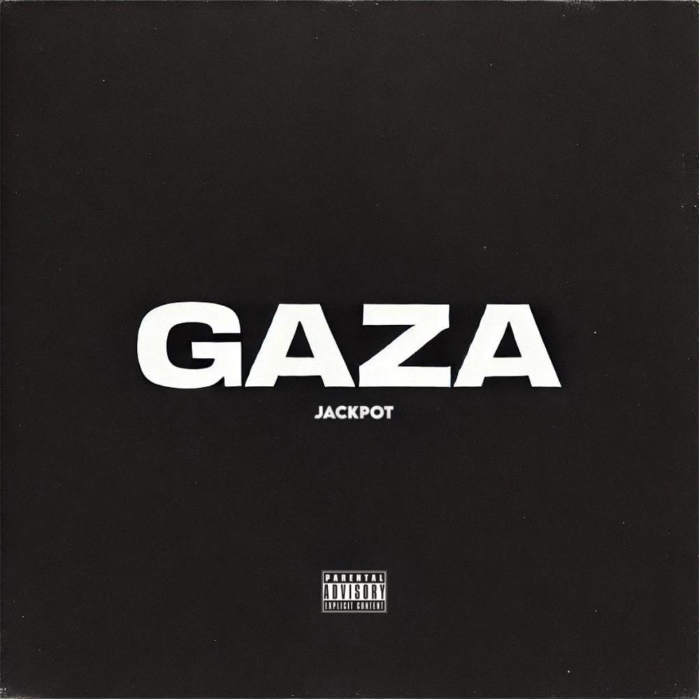 Gaza (Explicit)