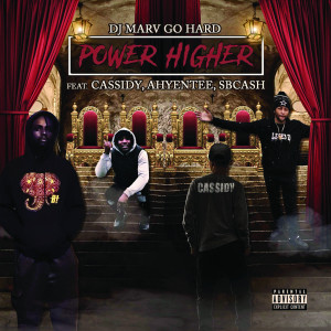 Album Power Higher (Explicit) oleh Cassidy
