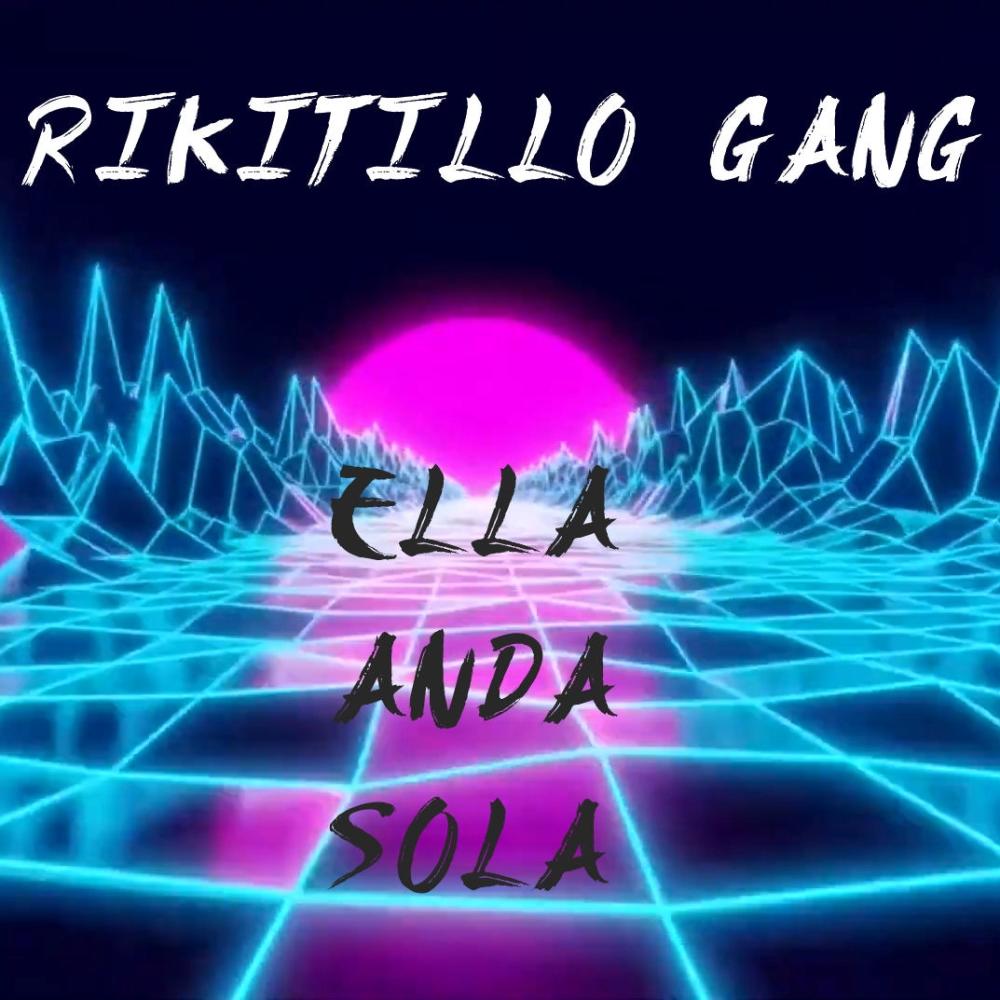 ELLA ANDA SOLA (feat. GAHELL LA LEYENDA, ASTROO, TRK, CABRO JOHN, YALCKO, NENE FL, CAMILO SANTINO, BLESSINGG389, XINO LEE, PEDRO INDICA & PROD DJ JOIN|Explicit)