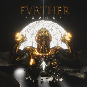 收聽FVRTHER的Sail歌詞歌曲