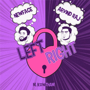 ดาวน์โหลดและฟังเพลง Left Right พร้อมเนื้อเพลงจาก NEWFACE