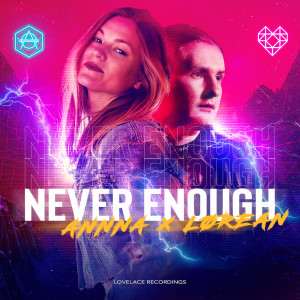 Listen to Never Enough song with lyrics from Annna