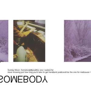 收聽Sunday Moon的Somebody歌詞歌曲
