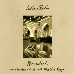 Album Neverland (version two) from Joshua Radin