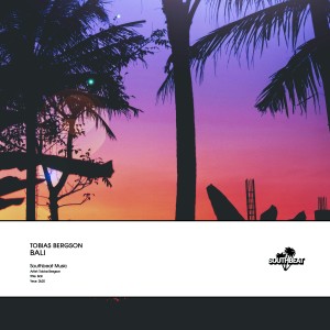 อัลบัม Bali ศิลปิน Tobias Bergson