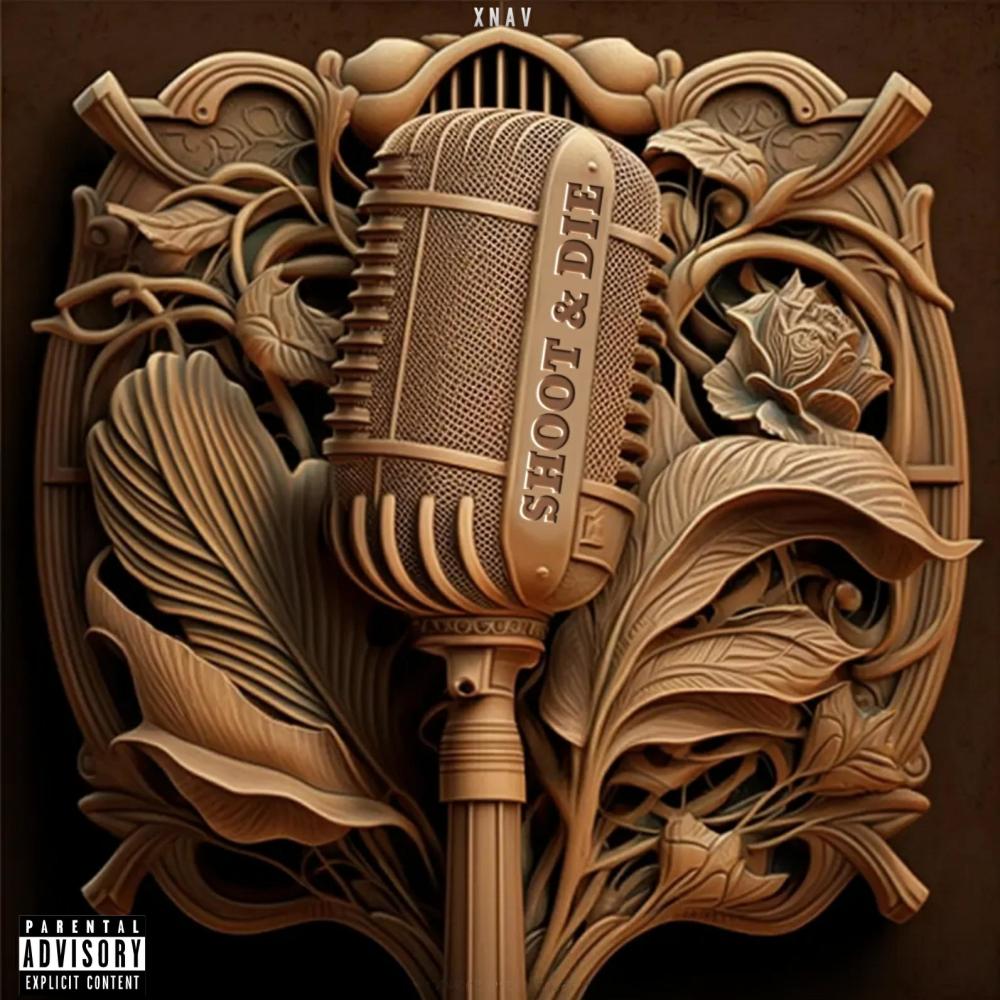 shoot & die (Explicit)
