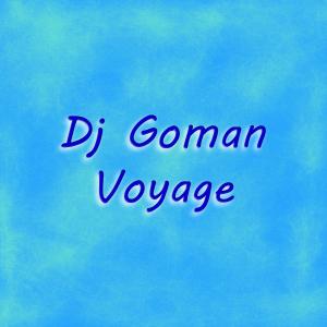 Dj Goman的專輯Voyage