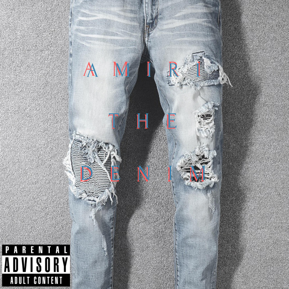Amiri The Denim (Explicit)