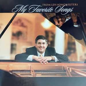 Album My Favorite Songs from Lds Songwriters from Marvin Goldstein