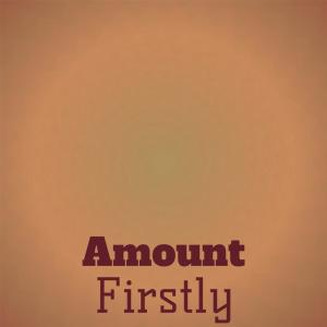 อัลบัม Amount Firstly ศิลปิน Various