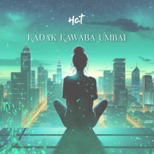 ดาวน์โหลดและฟังเพลง Kada Kawaba Umbai พร้อมเนื้อเพลงจาก HAT