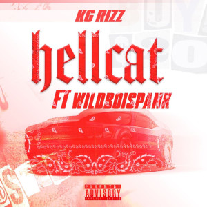 收聽KG Rizz的Hellcat (Explicit)歌詞歌曲
