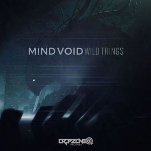 收听Mind Void的Wild Things歌词歌曲