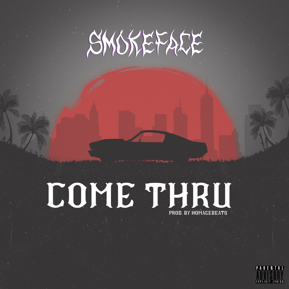 Come Thru (Explicit)