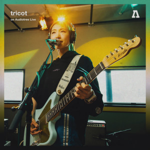 Album tricot on Audiotree Live from tricot