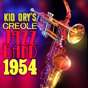 อัลบัม Kid Ory's Creole Jazz Band 1954 ศิลปิน Kid Ory's Creole Jazz Band