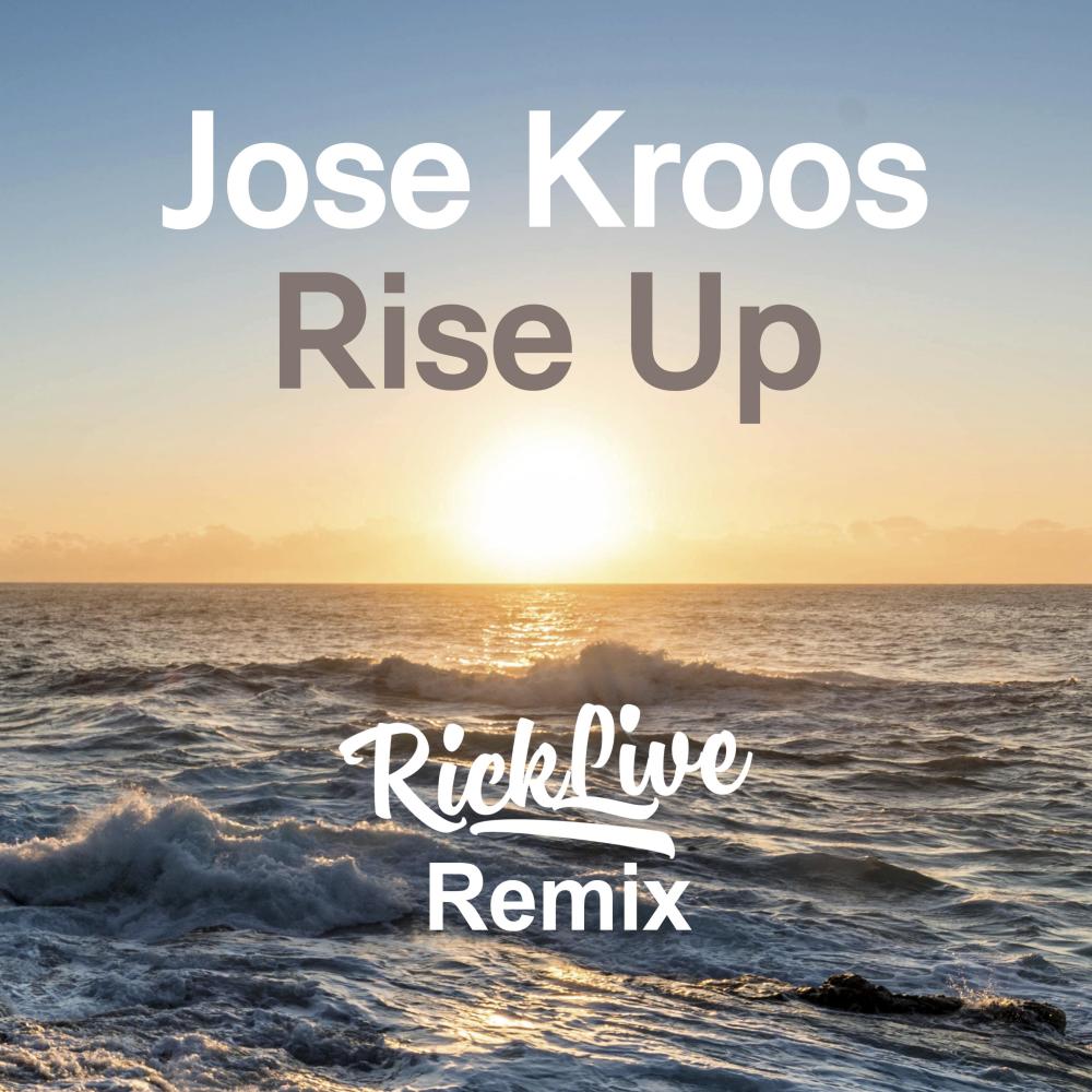 Rise Up (Rick Live Remix)
