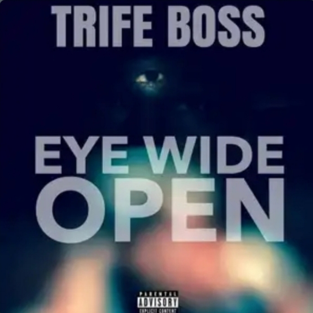 Eye Wide Open (Explicit)