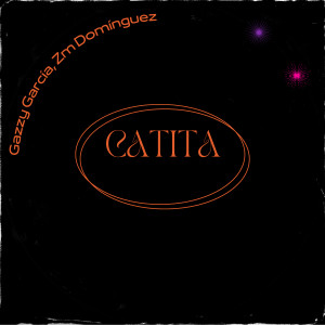 Gazzy Garcia的专辑Catita