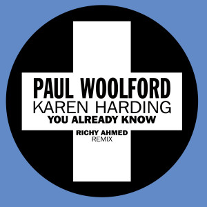 Paul Woolford的專輯You Already Know
