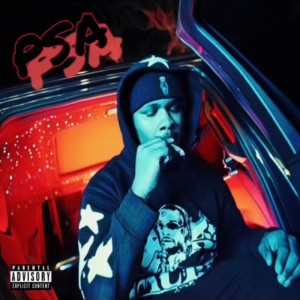 ดาวน์โหลดและฟังเพลง PSA (Explicit) พร้อมเนื้อเพลงจาก CBC NAZ
