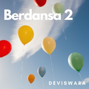 Deviswara的专辑Berdansa 2