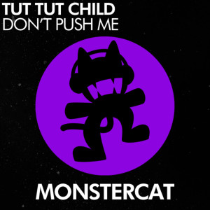 Album Don't Push Me oleh Tut Tut Child