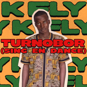 Album Turnobor (Sing En Dance) from K Fly