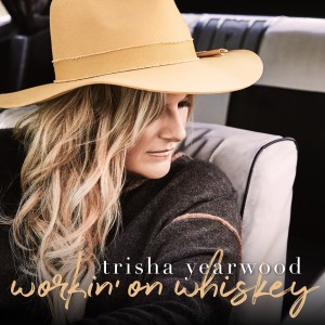 ดาวน์โหลดและฟังเพลง Workin' on Whiskey พร้อมเนื้อเพลงจาก Trisha Yearwood