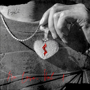 Album NO LOVE, VOL. 1 (Explicit) from RezKa