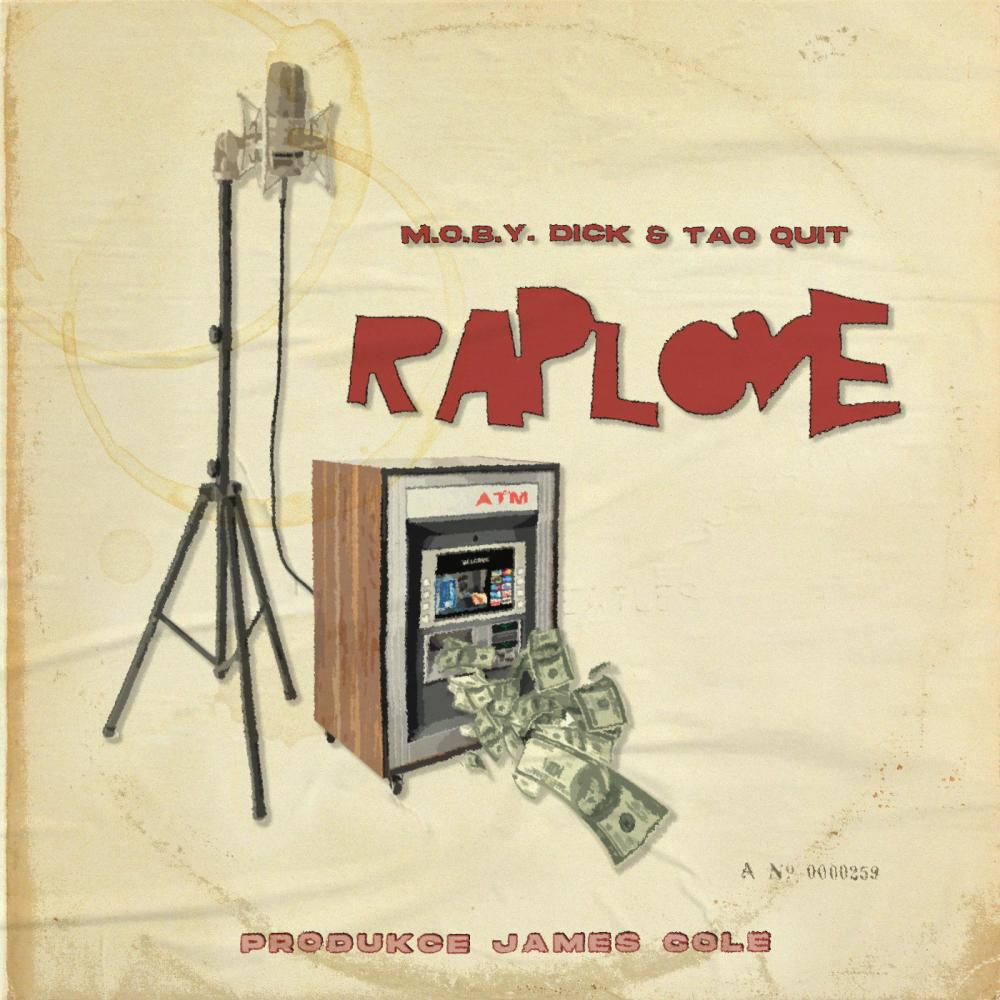 Raplove (feat. M.O.B.Y. Dick & James Cole) (Explicit)