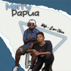 Album Merry Papua from Walo Wonda
