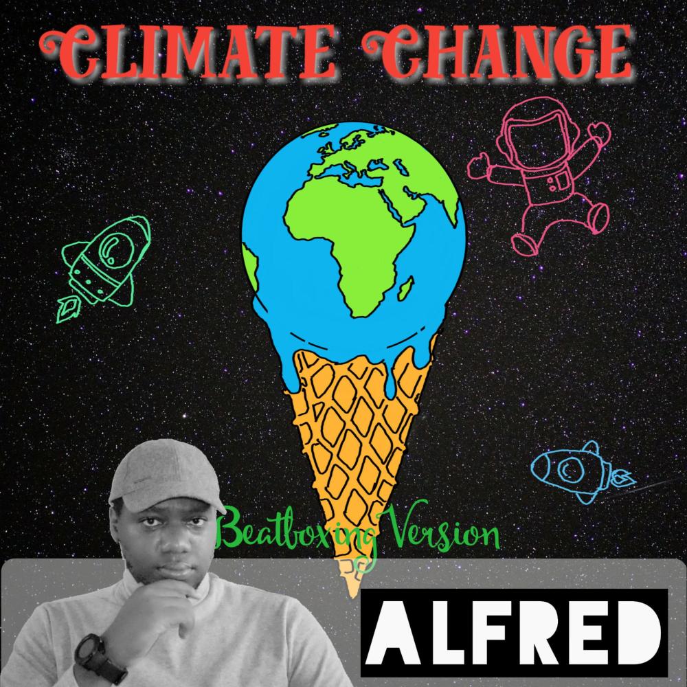Climate Change (Beatboxing Version)