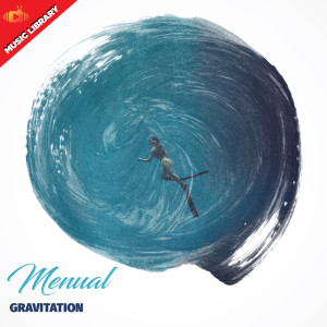 Album Gravitation oleh Menual