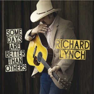 Richard Lynch的專輯Some Days Are Better Than Others