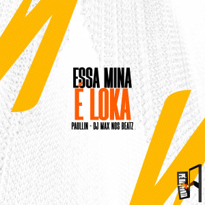 Paulin的專輯Essa Mina É Loka