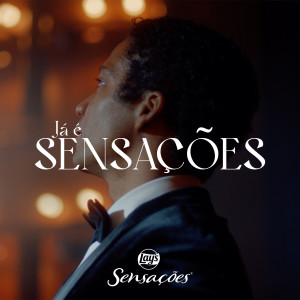 ดาวน์โหลดและฟังเพลง Já É Sensações (Cover) พร้อมเนื้อเพลงจาก Orquestra Bachiana