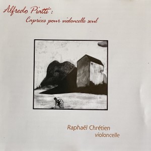Album Piatti: Caprices pour violoncelle seul from Raphael Chretien