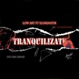 Low Art的專輯Tranquilizate (Explicit)